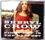 Sheryl Crow - First Cut Is The Deepest